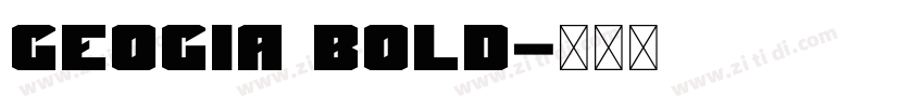 geogia bold字体转换